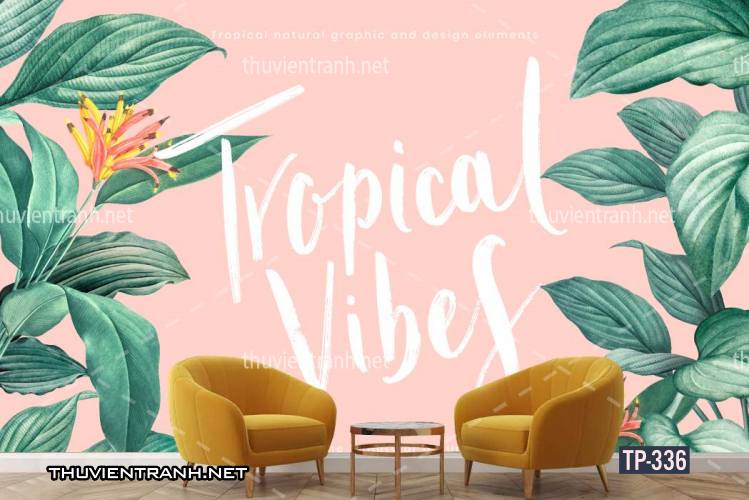 Tranh dán tường Hoa lá nhiệt đới, Tropical Leaves - Tranh tường chất lượng cao